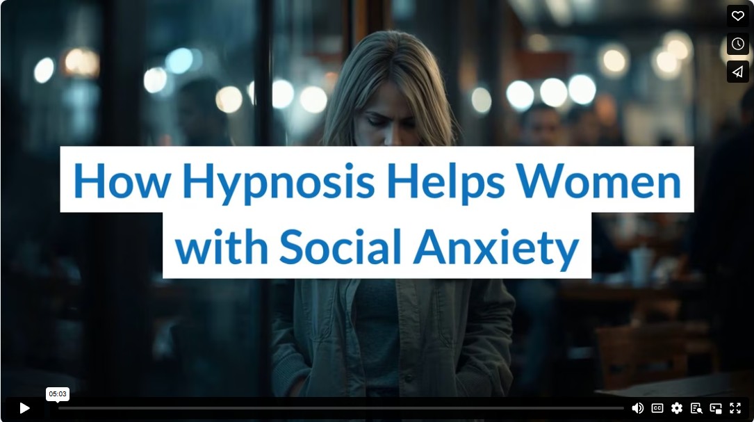 How Hypnosis Helps Women with Social Anxiety