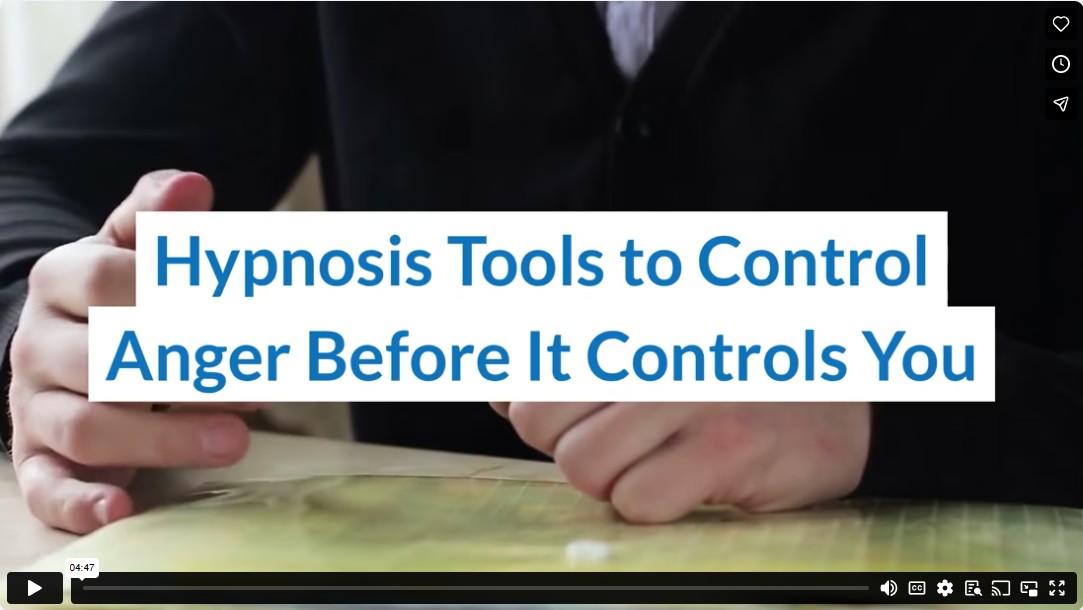 Hypnosis Tools to Control Anger Before It Controls You