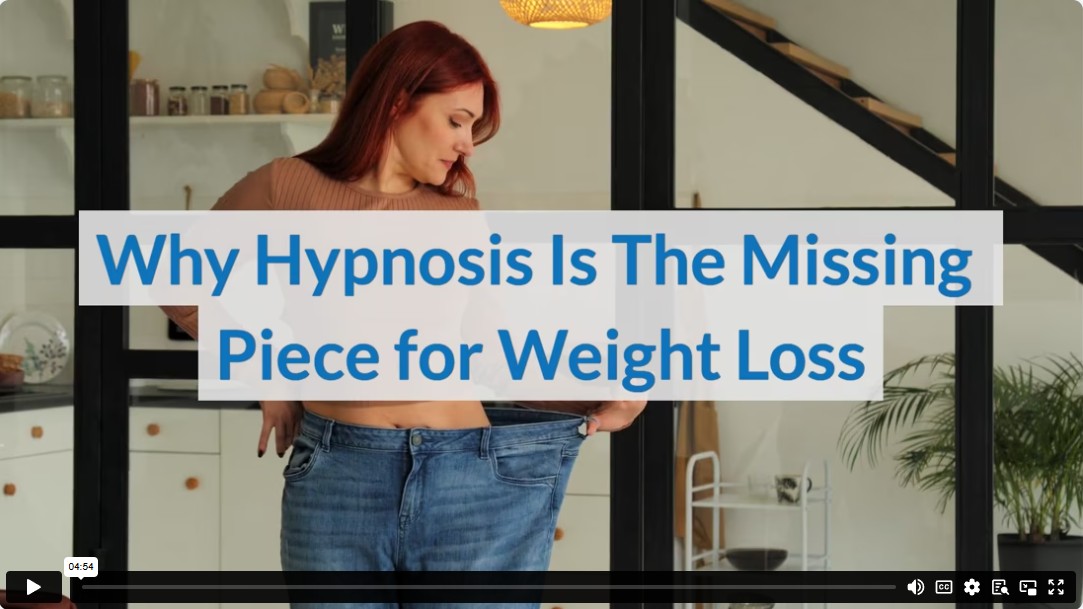 Why Hypnosis Is The Missing Piece for Weight Loss